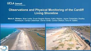 Observations and Physical Monitoring of the Cardiff Living Shoreline