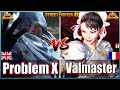 Street Fighter 6 🔥 Problem X (M Bison #1)  Vs  Valmaster (Chun-Li) 🔥Best Custom Room Match🔥