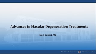 Advances in Macular Degeneration Treatments