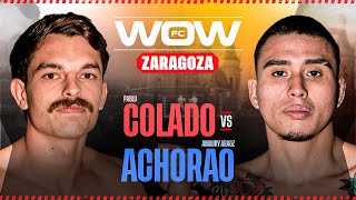 WOW ZARAGOZA - FULL FIGHT - Pablo Colado VS Amaury \