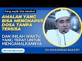 Amalan yang bisa menghapus dosa tanpa tersisa |kh Muhammad bakhiet