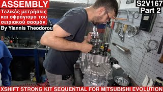 XSHIFT SEQUENTIAL GEARBOX KIT FOR MITSUBISHI EVOLUTION ASSEMBLY Part 2. by Yiannis Theodorou. S2V167