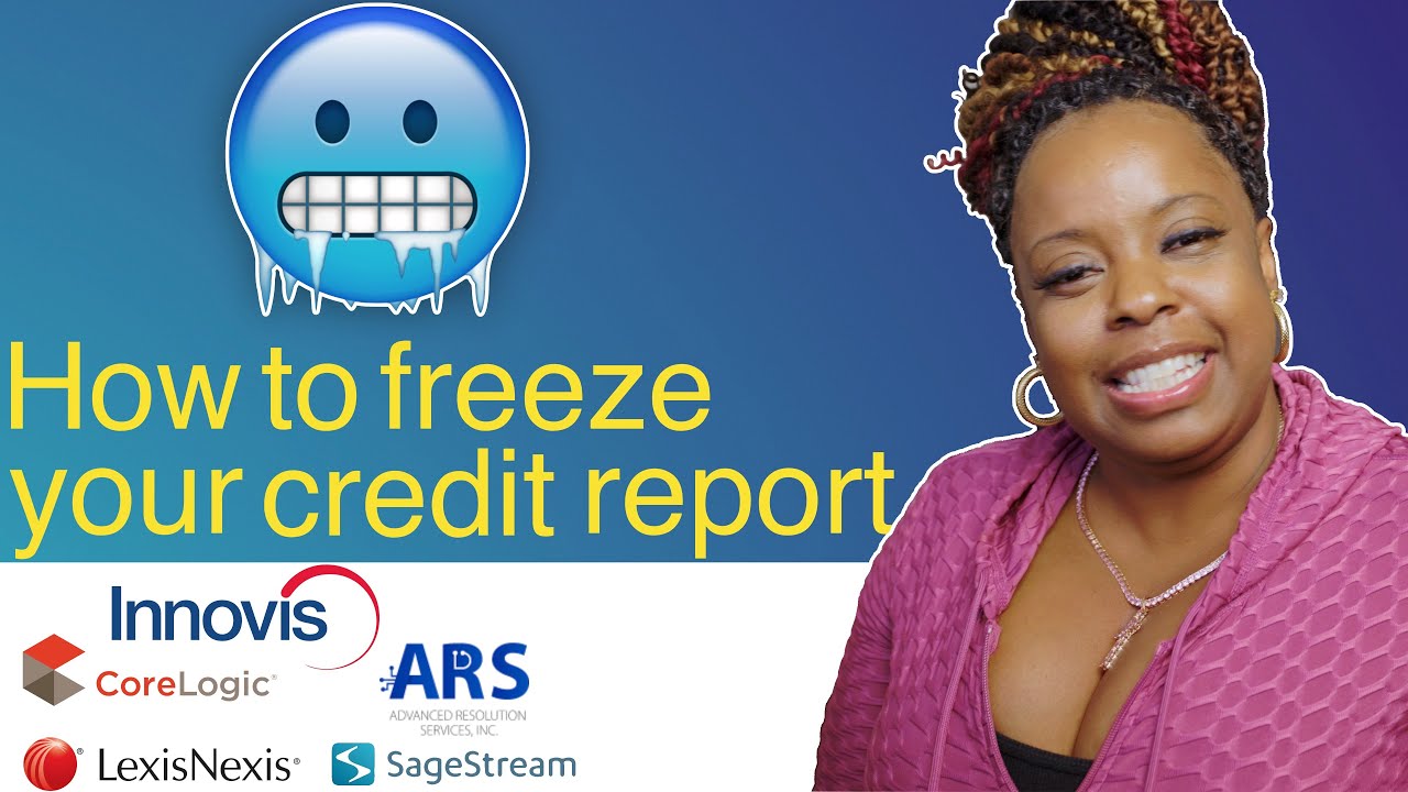 How To Freeze Your Credit Report - YouTube