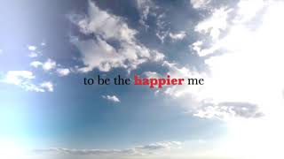 i want to be a happier me || Spoken Word Poetry (Written by Izzy Bizzy)