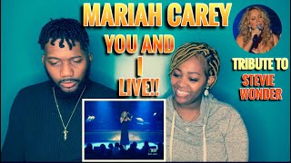 Mariah Carey - You And I|Tribute To Stevie Wonder (Our Reaction)