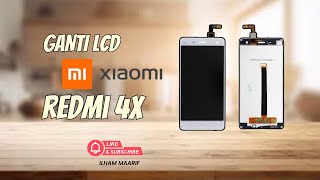 Cara Servis Ganti LCD \u0026 Tombol Power/Volume Xiaomi Redmi 4X dengan Mudah