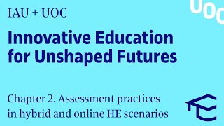 Chapter 2: Assessment practices in hybrid and online HE scenarios | UOC