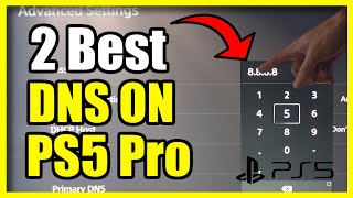 The 2 Best DNS Servers for INTERNET on PS5 PRO (Easy Method)