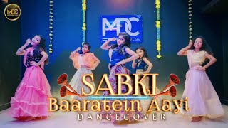 Sabki Baaratein Aayi | Dance Cover | Zaara yesmin, Parth SamtHaan | Vijay Mahajan Choregraphy