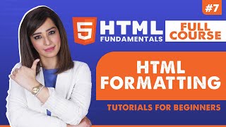 7.  HTML Formatting | HTML tutorial for beginners | HTML full course