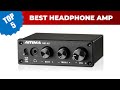 Top 5 Best Headphone Amp 2024