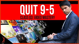 Class 03= Micro Video Mastery | Financial Freedom | Quit 9-5 & Build your Business Around Passion