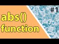 How to use abs function in Python | Python functions made easy