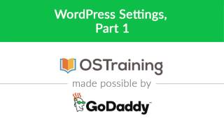 WordPress Beginner Tutorial #31: WordPress Settings, Part 1