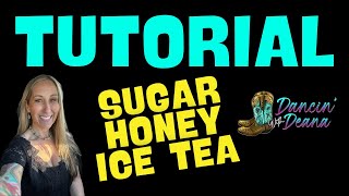 SUGAR HONEY ICE TEA 🍯🧋Line Dance Tutorial