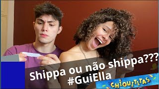 SHIPPA OU NAO SHIPPA VERSAO CHIQUITITAS FT GUI VIEIRA - GABRIELLA SARAIVAH