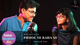 Phool Ye Kahan Se Aaye | Father's Day Special | Rhythms Forever