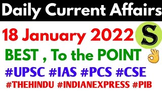 18 Jan 2022 Daily Current Affairs news analysis UPSC 2022 IAS PCS CSE #upsc2022 #upsc #uppsc2022