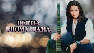 DERITA - RHOMA IRAMA