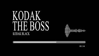 Kodak Black - Kodak The Boss