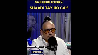 Success Story: Shaadi Tay Hogai | Raza Ali Shah Al-Abidi.