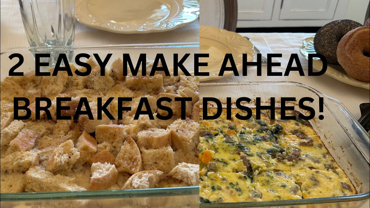 2 EASY MAKE AHEAD BREAKFAST DISHES! Come Along And Make These With Me ...