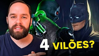 THE BATMAN: PRIMEIRO TEASER E OS VILÕES DO FILME