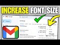 How To Increase & Decrease Font Size in Gmail