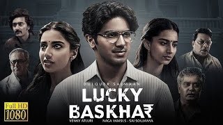 Lucky Baskhar Full Movie | Dulquer Salmaan New Released Hindi Dubbed Movie | Latest Hd Movie 2024