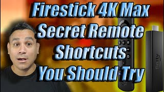 All New UHD Firetv 4K Max SECRET Remote Shortcuts YOU DIDNT KNOW