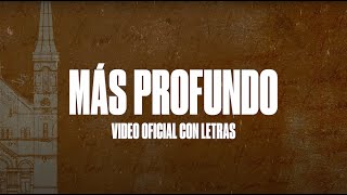 Mas Profundo (Take Me Deeper) | Spanish | Video Oficial Con Letras | Crossroads Music