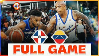 Dominican Republic v Venezuela | Basketball Full Game - #FIBAWC 2023 Qualifiers