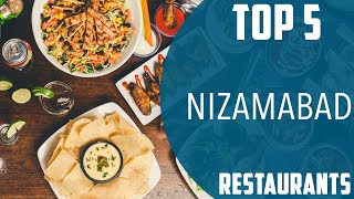 Top 5 Best Restaurants to Visit in Nizamabad | India - English