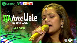 Likhne Wale Ne Likh Daale - Nishtha - Indian Idol Season 12 - Neha Kakkar - Himesh Reshammiya -  IWD