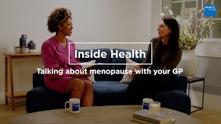 Talking about menopause with your GP | Inside Health | Bupa Health