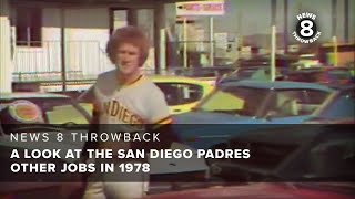 A look at the San Diego Padres other jobs in 1978