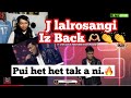 Youth Icon ah J Lalrosanga alo kir e!😱😱| Reaction