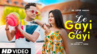 Le Gayi Le Gayi  | Funny Love Story | Official Music Video | Hindi Songs | SK Love 2023