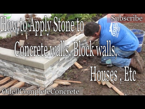 How to Apply Stone to a Concrete wall, Block wall, Houses, Etc Part 2 How to Apply Stone to a Concrete wall, Block wall, Houses, Etc Part 2