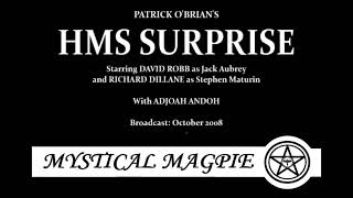 HMS Surprise (2008) by Patrick O'Brian, starring David Robb