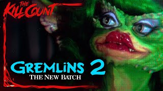 Gremlins 2 (1990) KILL COUNT