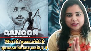 Qanoon | Satinder Sartaj | Latest Punjabi Song 2021 | New Hindi Song | Reaction | Harshitya |