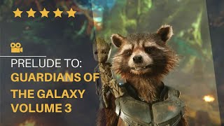 Guardians of the Galaxy 3 - story recap of parts 1 & 2