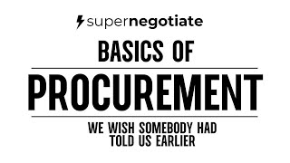 Procurement Basics Cheatsheet - We wish somebody had told us earlier!! Do not miss this!