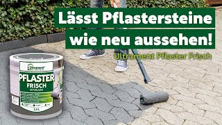 Lässt Pflastersteine wie neu aussehen!  | Ultrament Pflaster Frisch