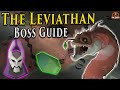 The Leviathan Boss Guide - Oldschool Runescape Desert Treasure 2