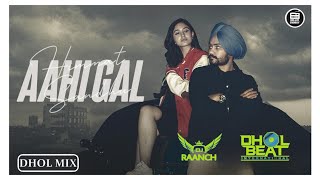 Aahi Gal Himmat Sandhu Dhol Remix | Gurlez Akhtar | Dusk N Dawn | Dj Raanch x DholBeat International