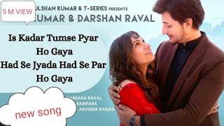 IS QADAR HAME TUMSE PYAR (official song)