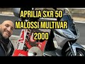 Aprilia sxr 50 kit Malossi multivar 2000