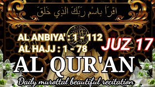 MUROTTAL ALQURAN MERDU | AL QURAN JUZ 1 SAMPAI 30  | Juz 17